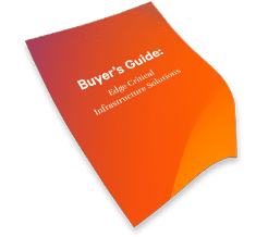 Edge Critical Infrastructure Buyer's Guide